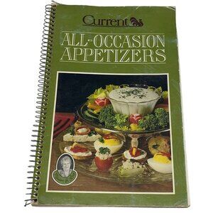 Current All-Occasion Appetizers Spiral Cookbook By Miriam B. Loo  Vintage Editio